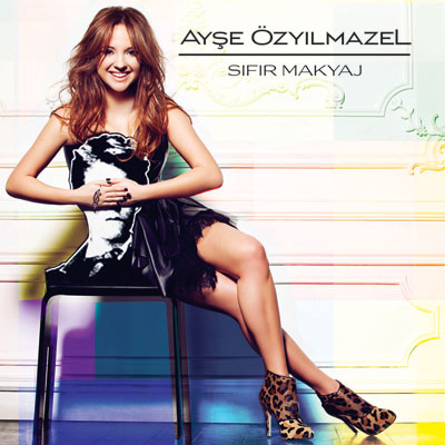 Ayşe Özyılmazel - Sıfır Makyaj (2011)