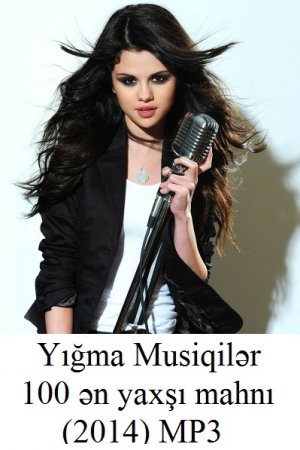 Yığma Musiqilər - 100 ən yaxşı mahnılar  (2014) MP3
