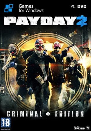 PayDay 2 - Career Criminal Edition [v 1.12.7] (2013) PC | RePack